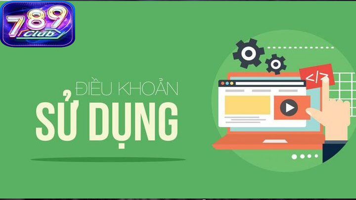 Điều khoản sử dụng 789Club là một phần quan trọng giúp bảo vệ quyền lợi của cả người chơi