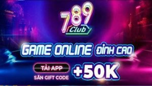 khuyến mãi 789club cực khủng mỗi ngày