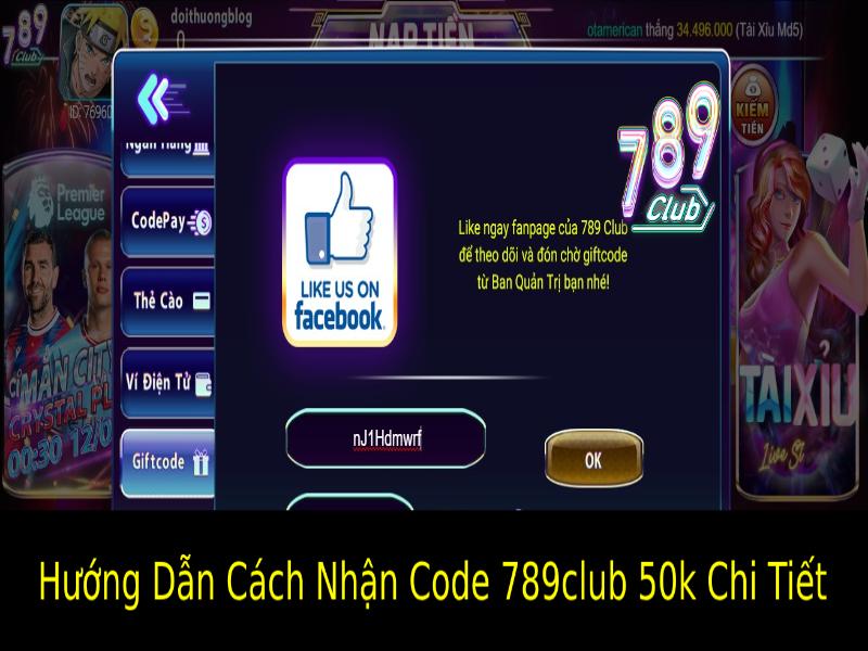 Hướng Dẫn Cách Nhận Code 789club 50k Chi Tiết 